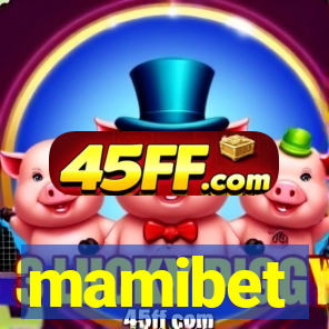 mamibet