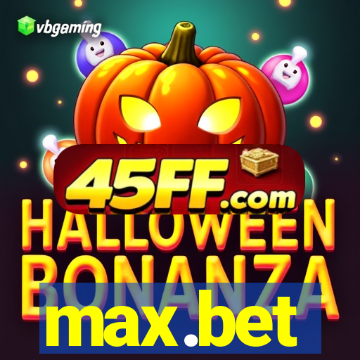 max.bet