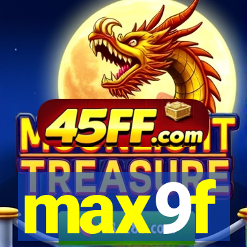 max9f