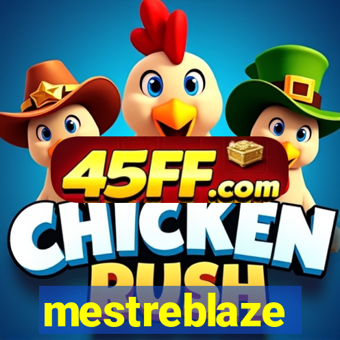 mestreblaze