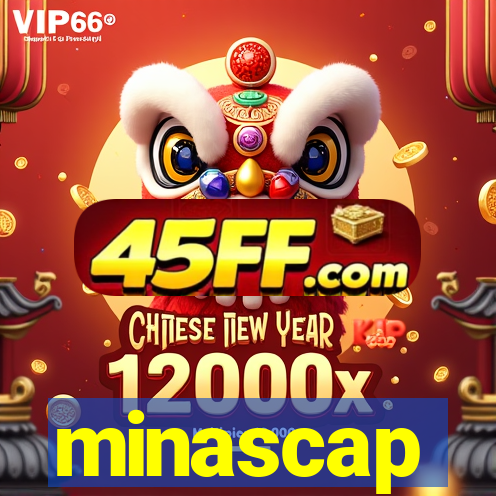 minascap