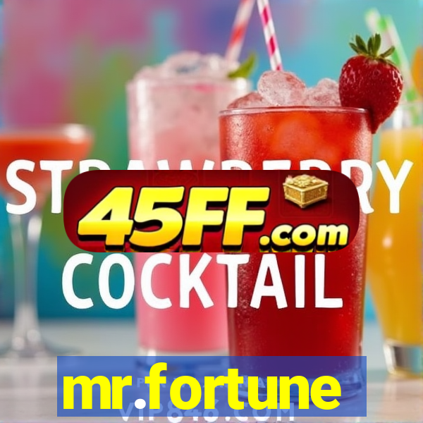 mr.fortune