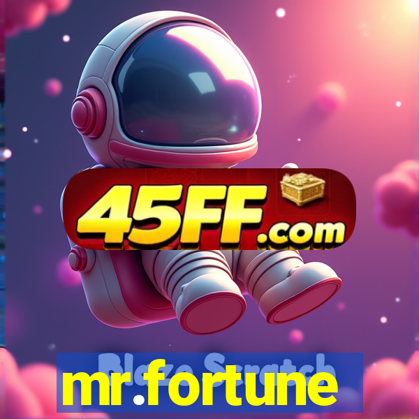 mr.fortune