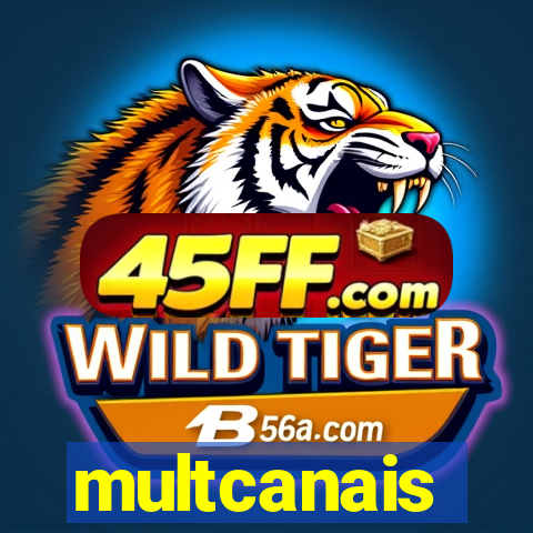 multcanais