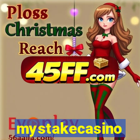 mystakecasino