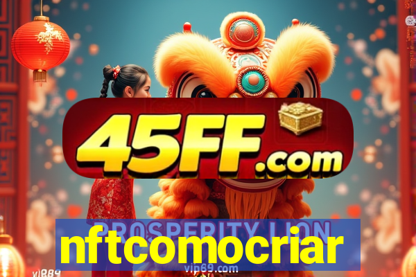 nftcomocriar