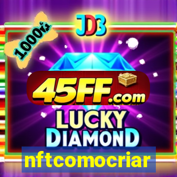 nftcomocriar