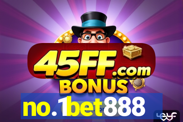 no.1bet888