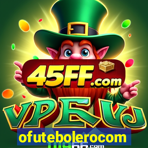 ofutebolerocom