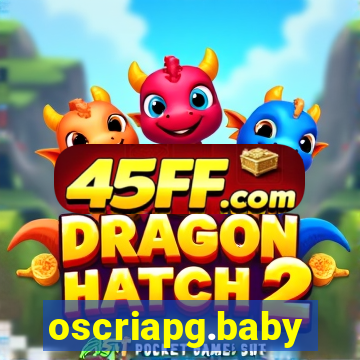 oscriapg.baby