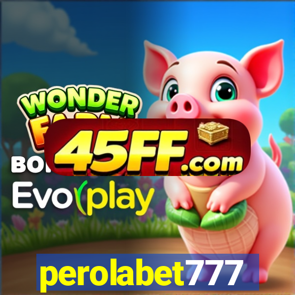 perolabet777
