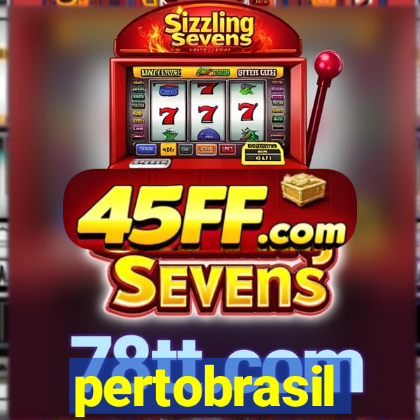 pertobrasil