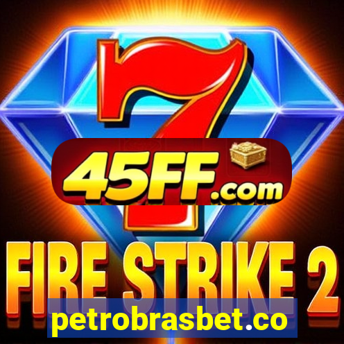 petrobrasbet.com