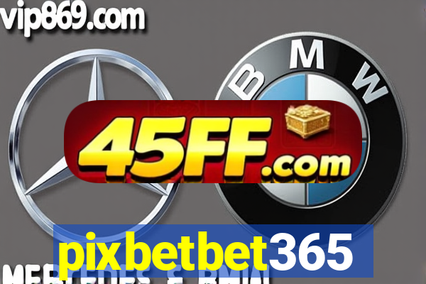 pixbetbet365