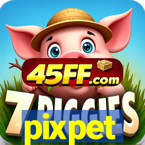 pixpet