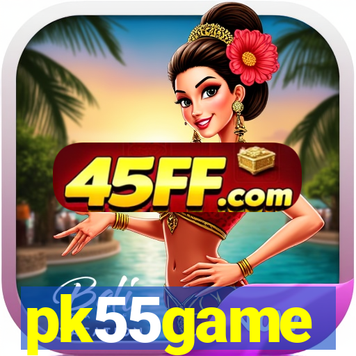 pk55game
