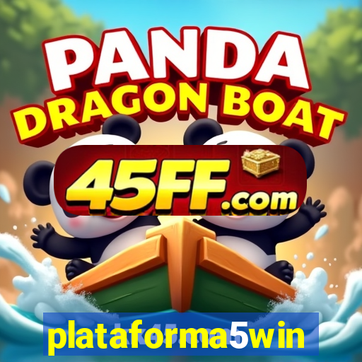 plataforma5win