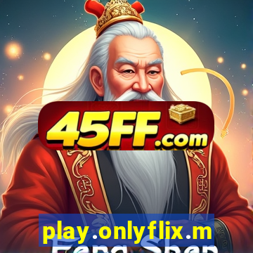 play.onlyflix.me