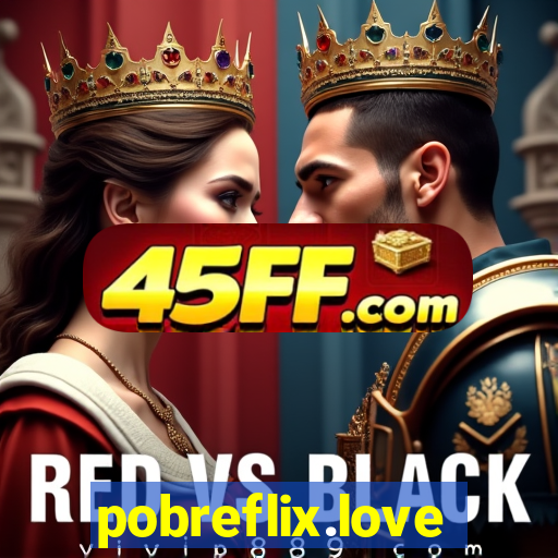 pobreflix.love