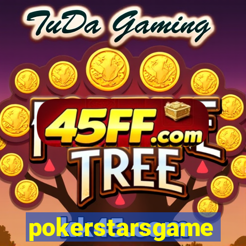 pokerstarsgame