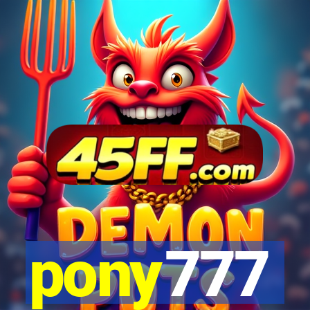 pony777