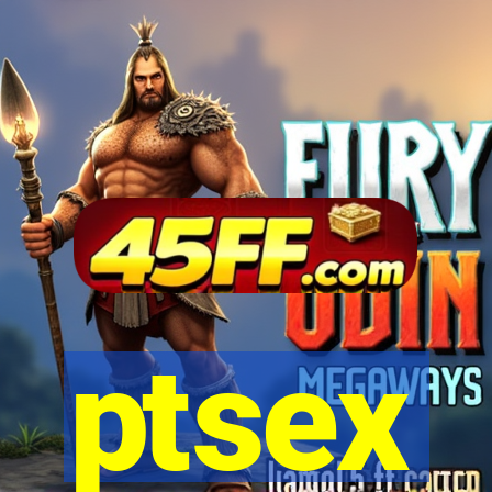 ptsex