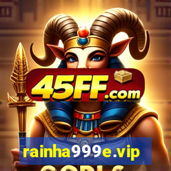 rainha999e.vip