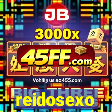 reidosexo