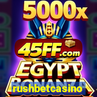 rushbetcasino