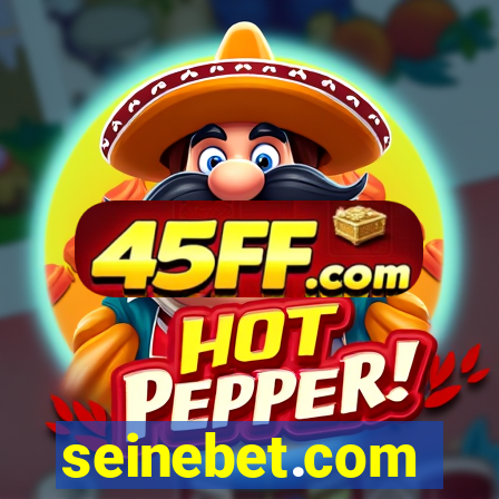 seinebet.com