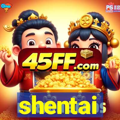 shentai