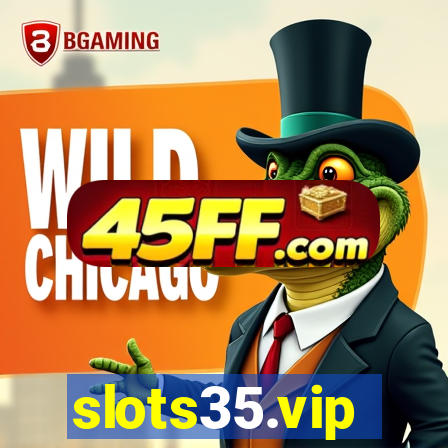 slots35.vip