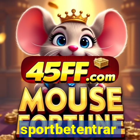 sportbetentrar