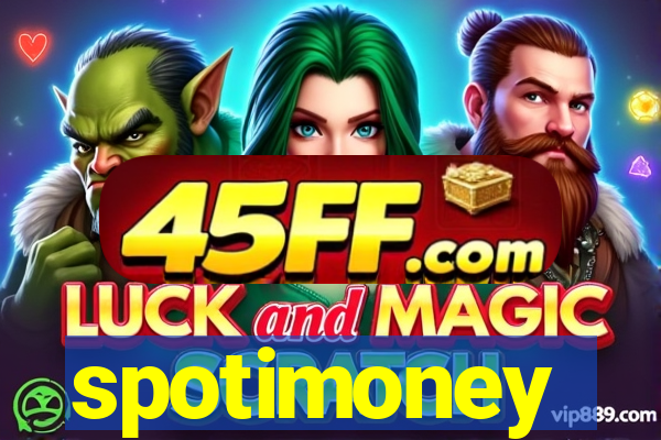 spotimoney