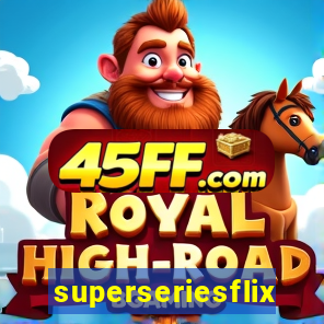 superseriesflix.com