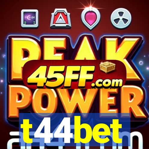 t44bet