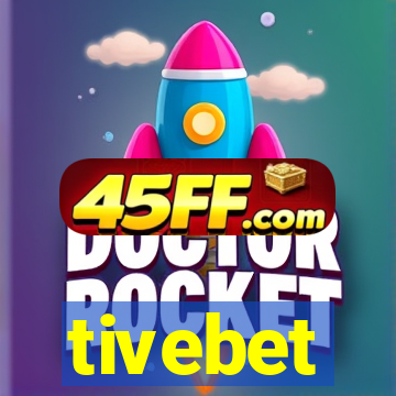 tivebet
