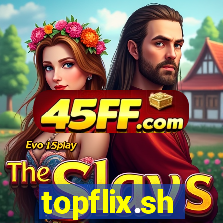 topflix.sh
