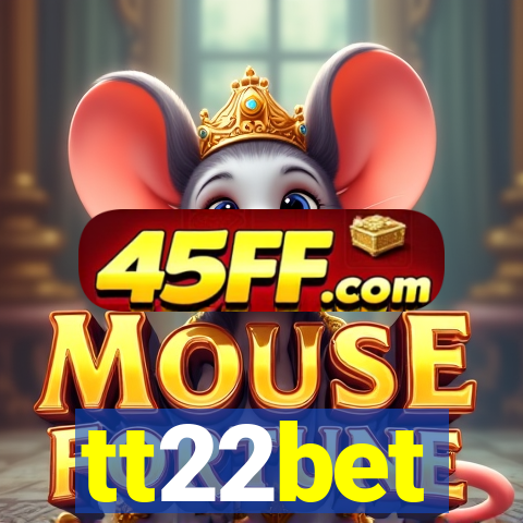 tt22bet