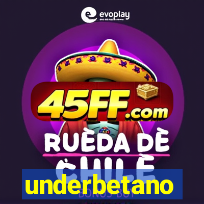 underbetano