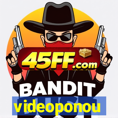 videoponou