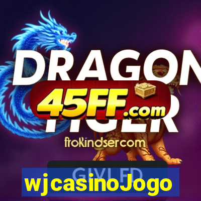 wjcasinoJogo