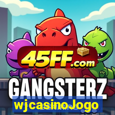 wjcasinoJogo