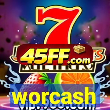 worcash