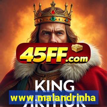 www.malandrinhas