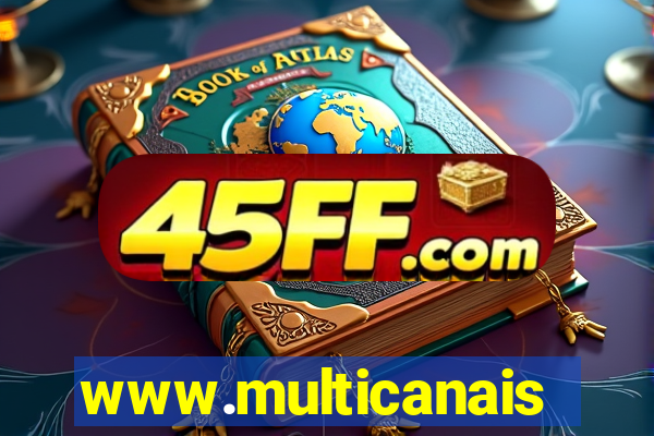 www.multicanais