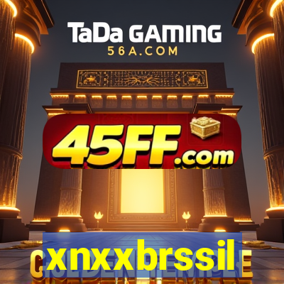 xnxxbrssil