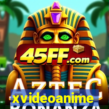 xvideoanime