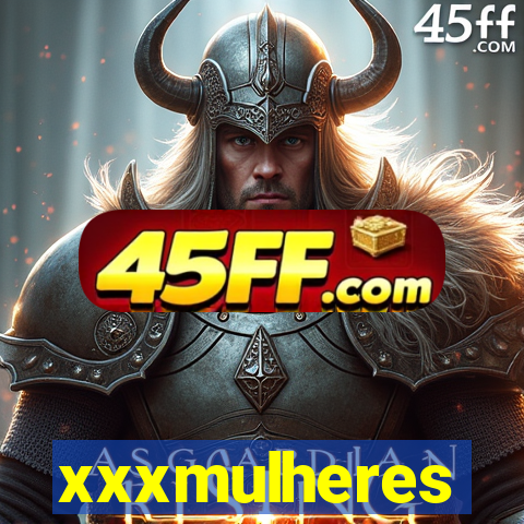 xxxmulheres