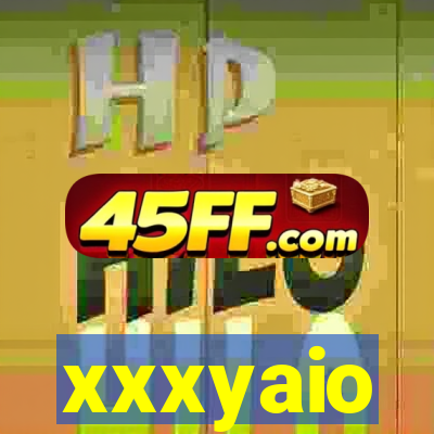 xxxyaio